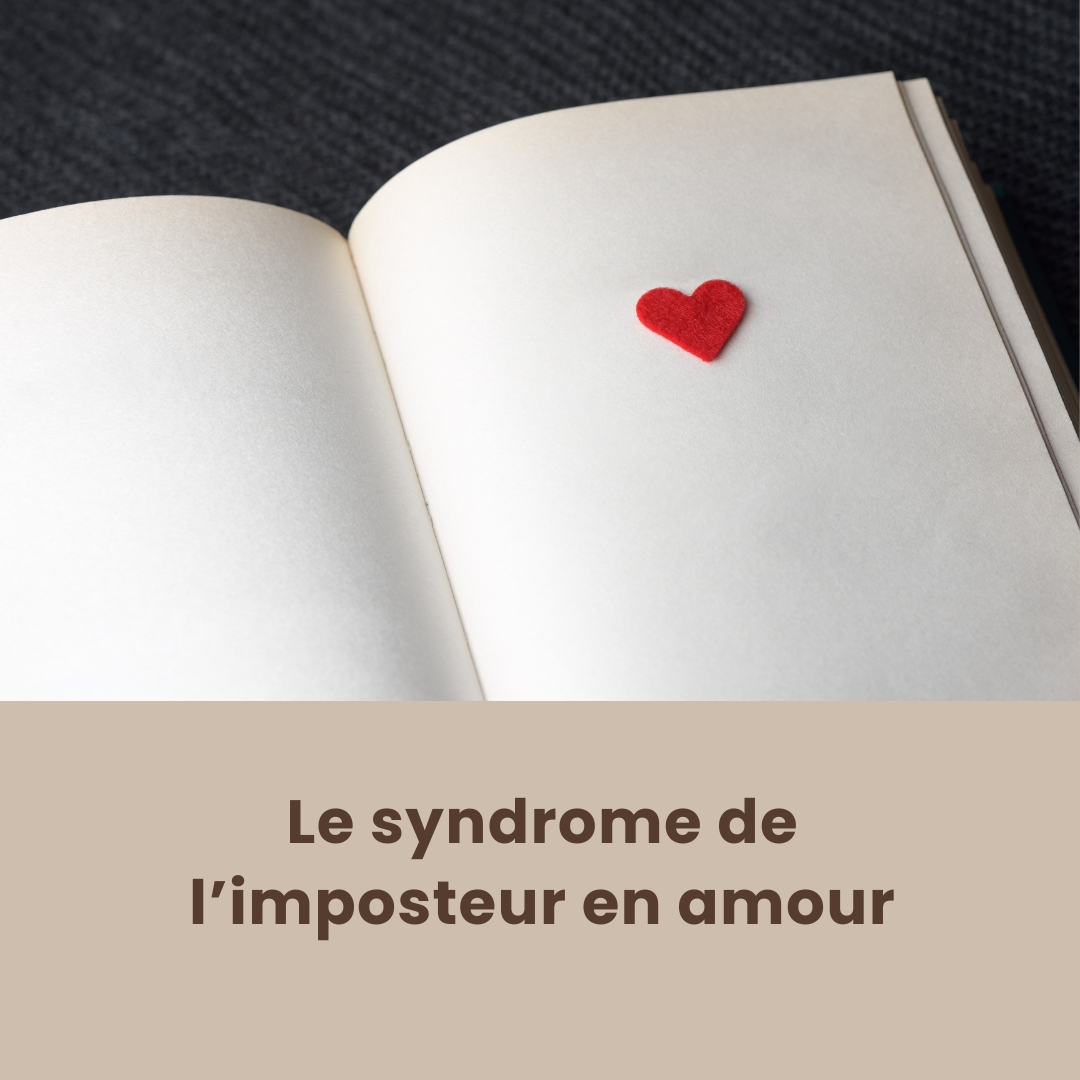 Le syndrome de l’imposteur en amour