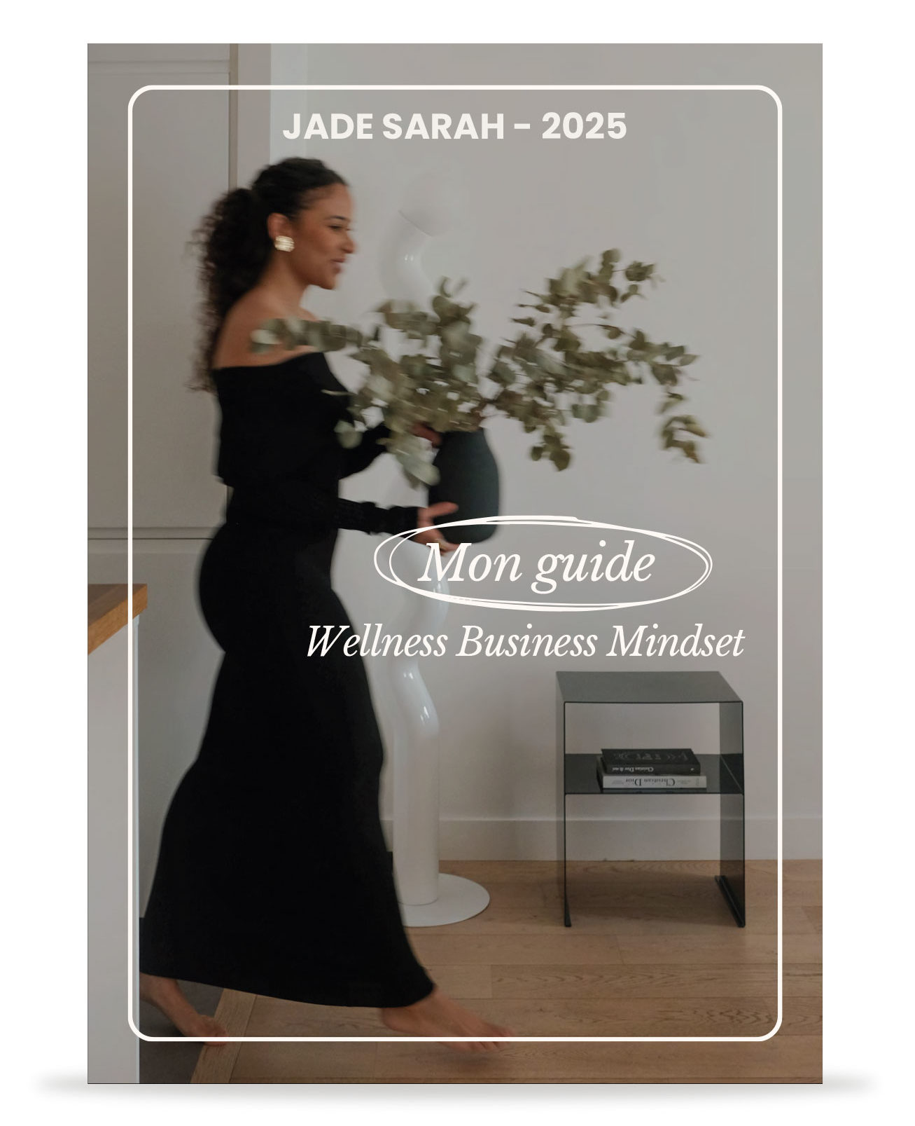 Guide Wellness Business Mindset - Jade Sarah.pdf